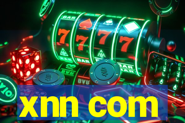 xnn com